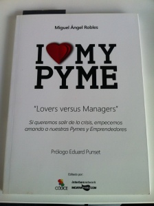 Libro I love My Pyme M.A. Robles